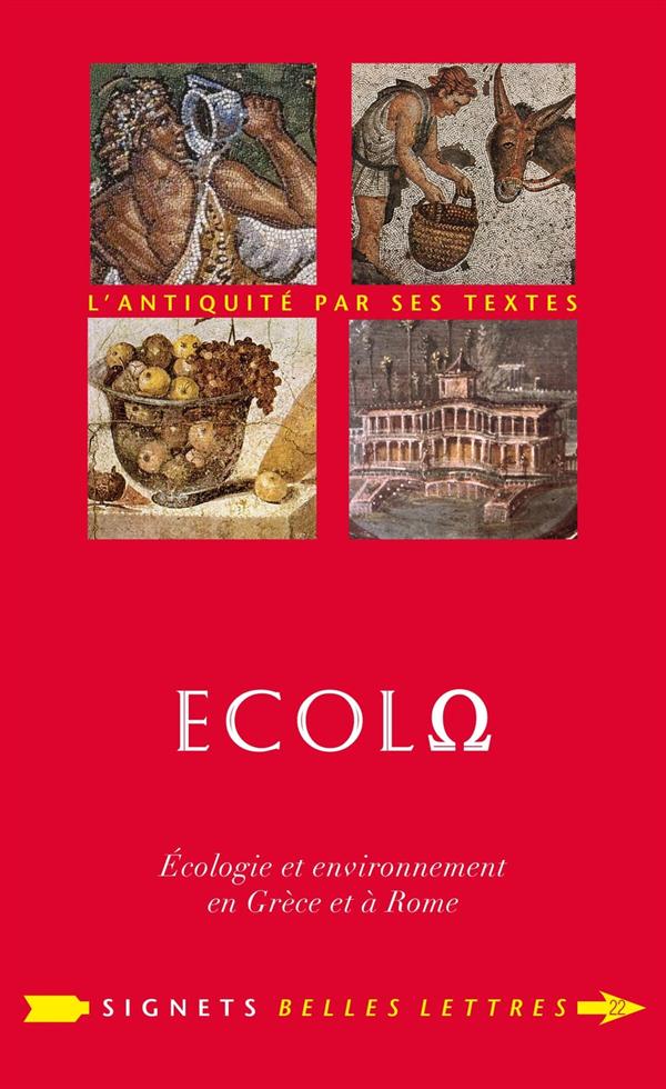 ECOLO (ECOL ) - ECOLOGIE ET ENVIRONNEMENT EN GRECE ET A ROME