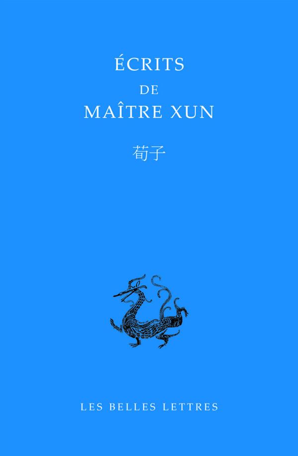 ECRITS DE MAITRE XUN - EDITION BILINGUE