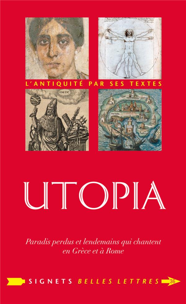 UTOPIA - PARADIS PERDUS ET LENDEMAINS QUI CHANTENT EN GRECE ET A ROME