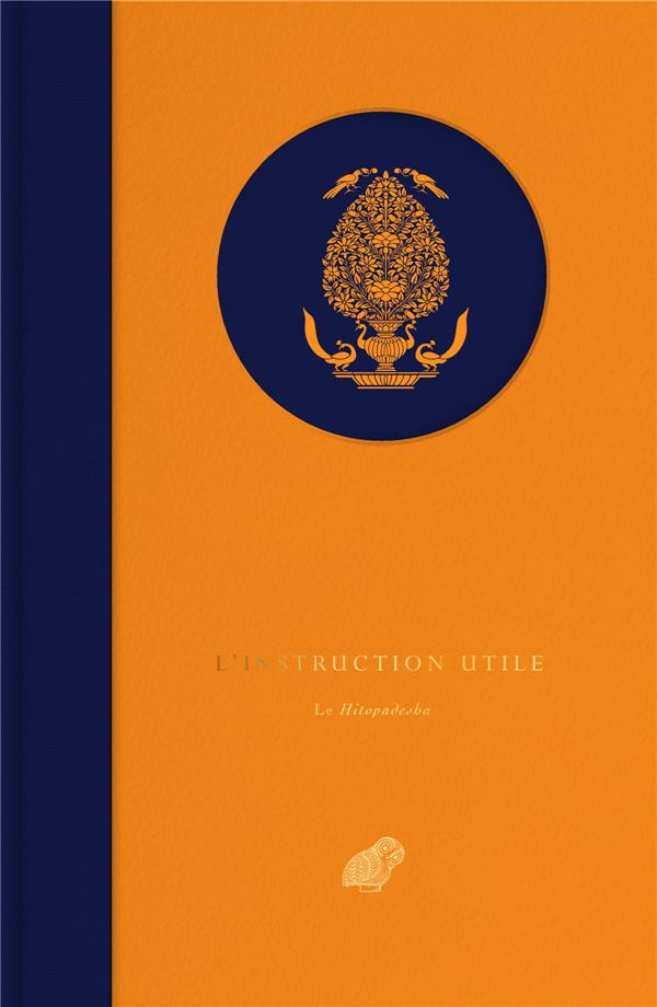 L INSTRUCTION UTILE - LE HITOPADESHA - ILLUSTRATIONS, COULEUR