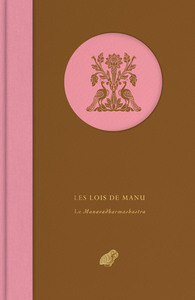 LES LOIS DE MANU - LE MANAVADHARMASHASTRA - ILLUSTRATIONS, COULEUR