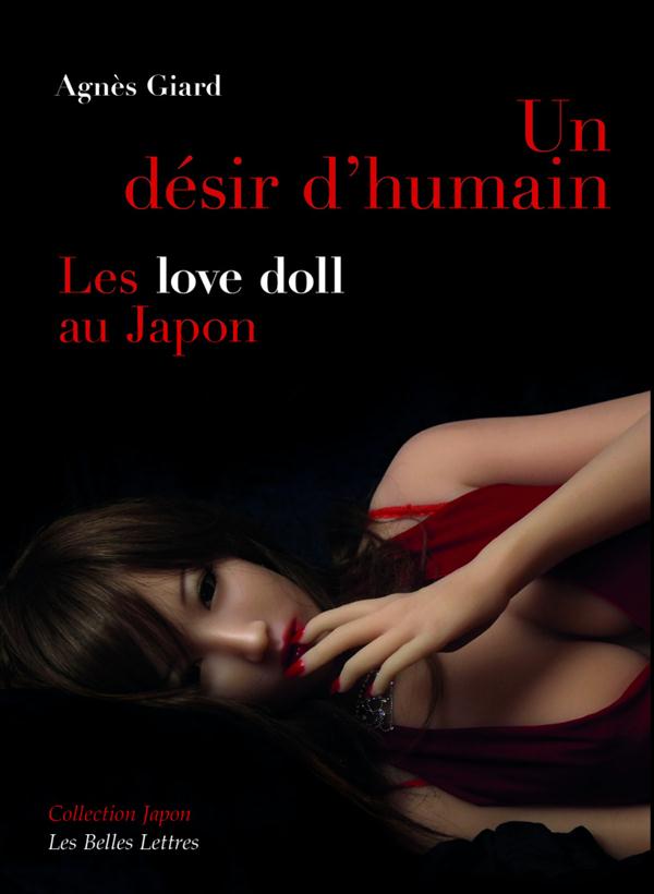 UN DESIR D'HUMAIN - LES  LOVE DOLL  AU JAPON