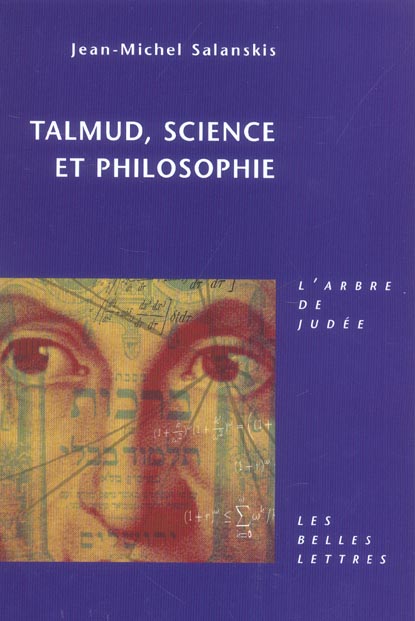 TALMUD, SCIENCE ET PHILOSOPHIE