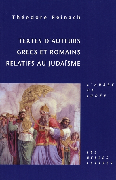 TEXTES D'AUTEURS GRECS ET ROMAINS RELATIFS AU JUDAISME