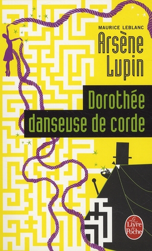 Dorothee danseuse de corde - arsene lupin