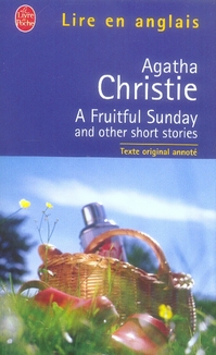 A FRUITFUL SUNDAY AND OTHER SHORT STORIES