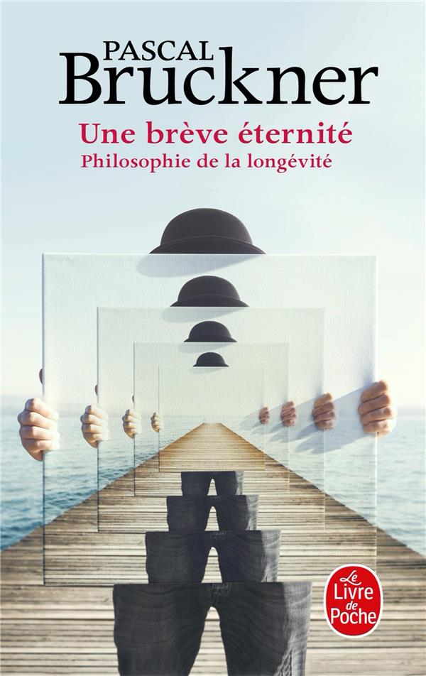 Une breve eternite - philosophie de la longevite