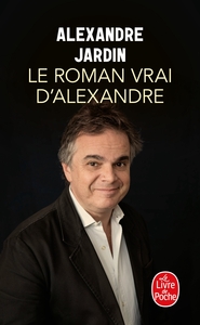 LE ROMAN VRAI D'ALEXANDRE