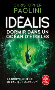 DORMIR DANS UN OCEAN D'ETOILES (IDEALIS TOME 2)