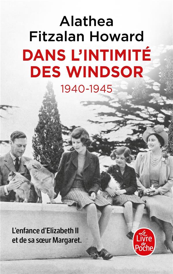 Dans l'intimite des windsor - 1940-1945