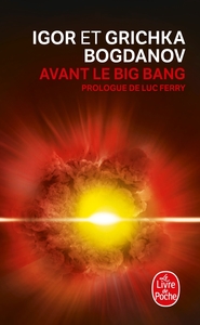 AVANT LE BIG-BANG