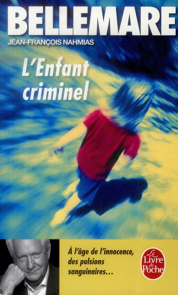 L'ENFANT CRIMINEL