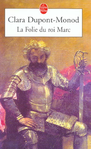 La folie du roi marc