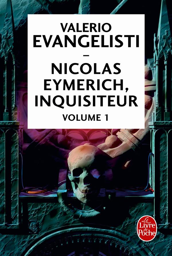 NICOLAS EYMERICH, INQUISITEUR - T01 - NICOLAS EYMERICH, INQUISITEUR (TOME,1)