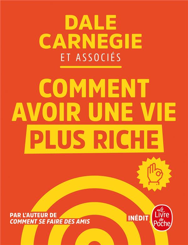 Comment avoir une vie plus riche