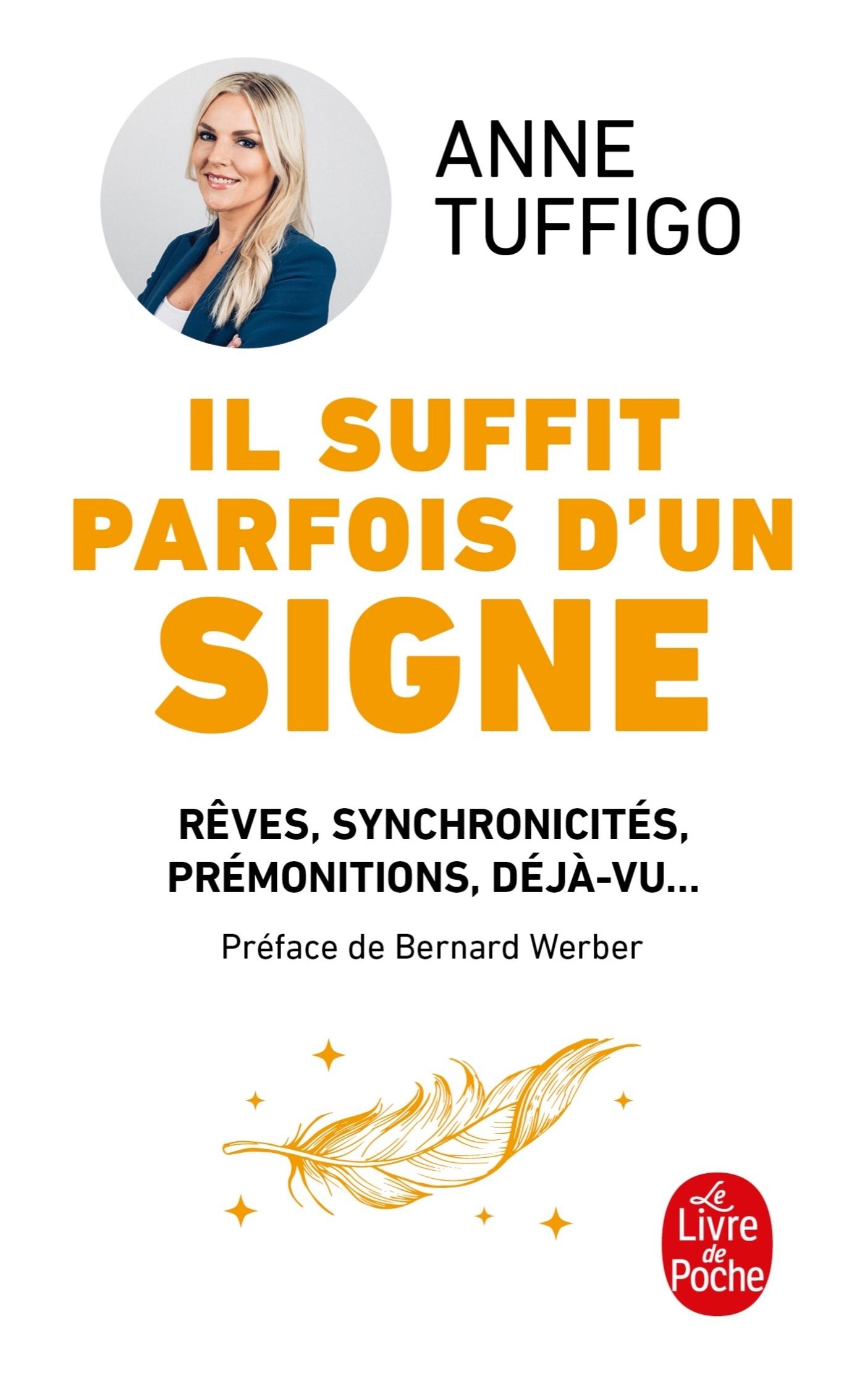 Il suffit parfois d'un signe - reves, synchronicites, developper votre intuition