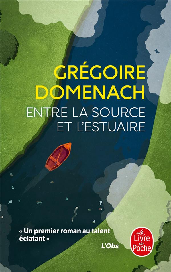 Entre la source et l'estuaire