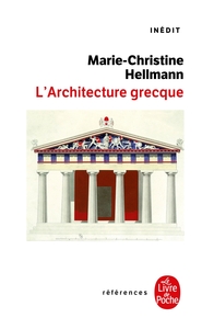 L'ARCHITECTURE GRECQUE - INEDIT