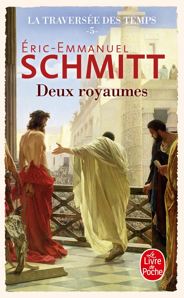 Les deux royaumes (la traversee des temps, tome 5)