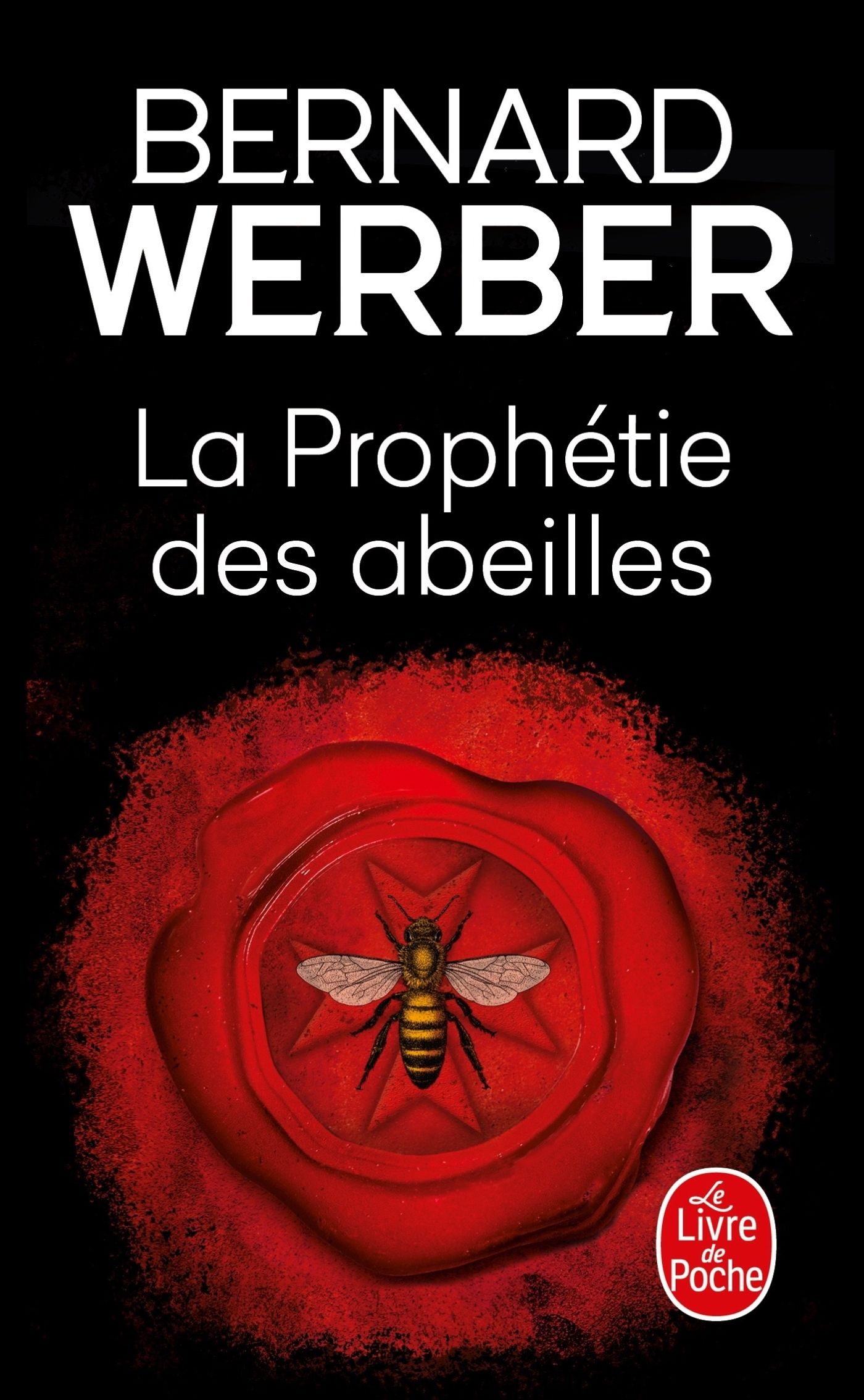 La prophetie des abeilles