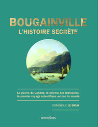 BOUGAINVILLE, L'HISTOIRE SECRETE