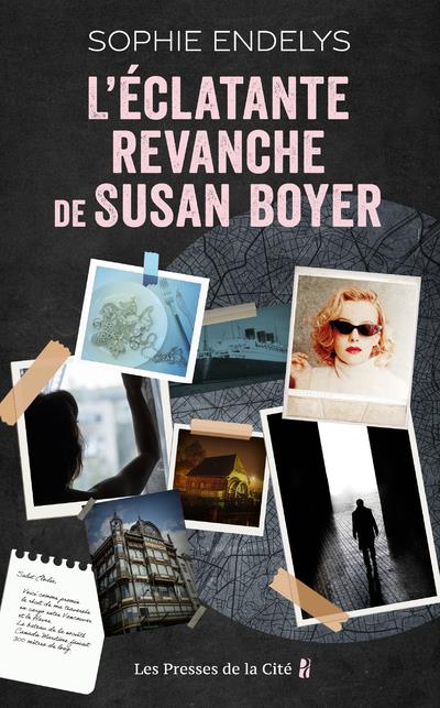 L ECLATANTE REVANCHE DE SUSAN BOYER