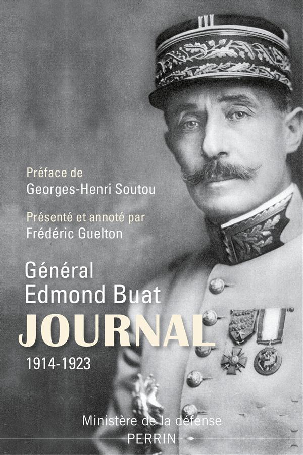 JOURNAL DU GENERAL EDMOND BUAT 1914-1923 - VOL01
