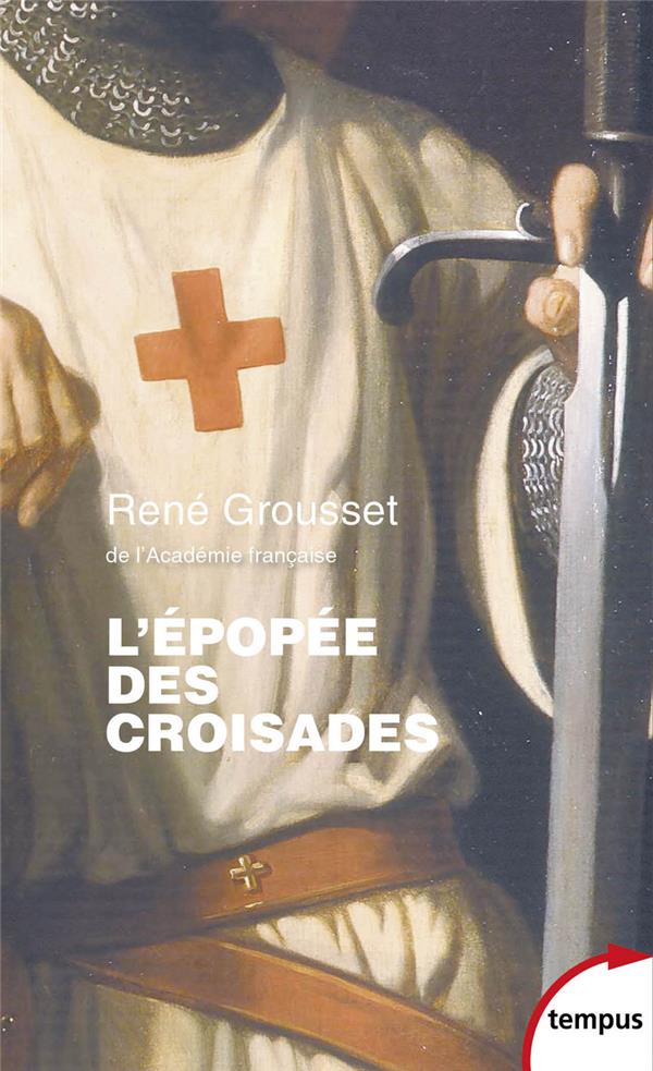 L'epopee des croisades
