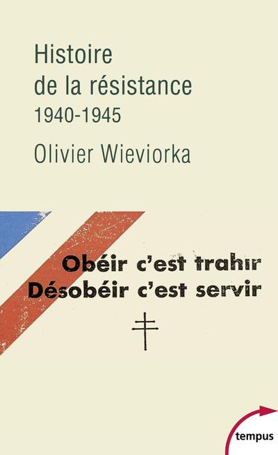 Histoire de la resistance 1940-1945
