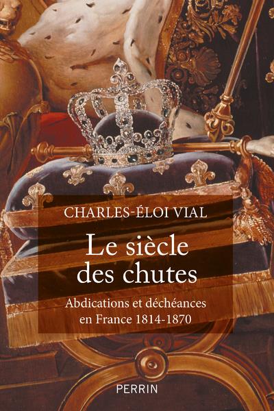 Le siecle des chutes