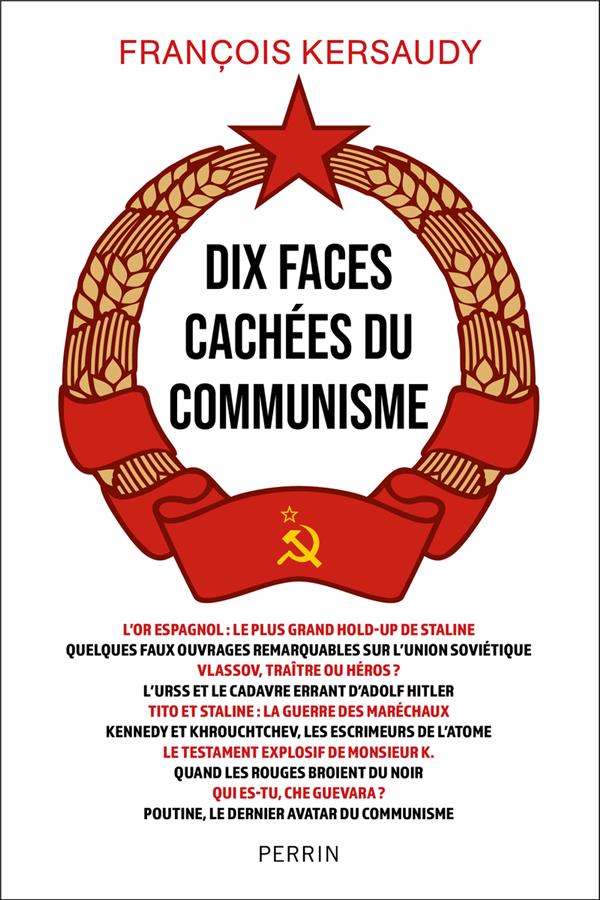 Dix faces cachees du communisme