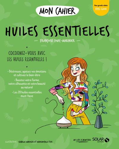 Mon cahier huiles essentielles new