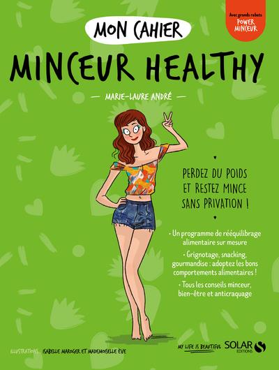 Mon cahier minceur healthy new
