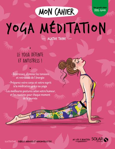 Mon cahier yoga meditation new