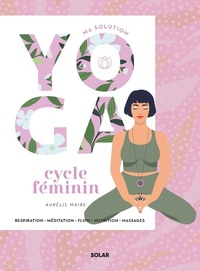 MA SOLUTION YOGA CYCLE FEMININ