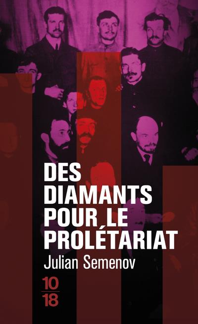 DES DIAMANTS POUR LE PROLETARIAT - VOL02