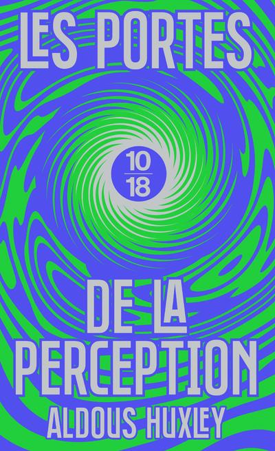 Les portes de la perception (edition speciale)