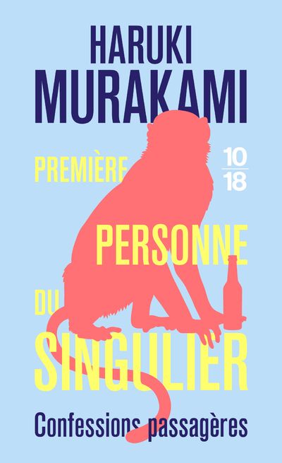 Premiere personne du singulier. confessions passageres