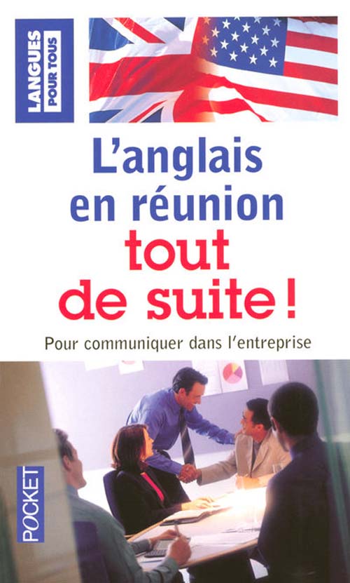 L'anglais en reunion tout de suite !