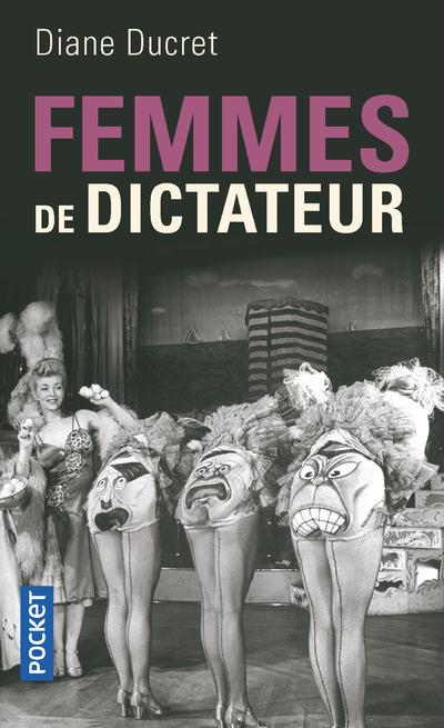 FEMMES DE DICTATEUR - VOL01