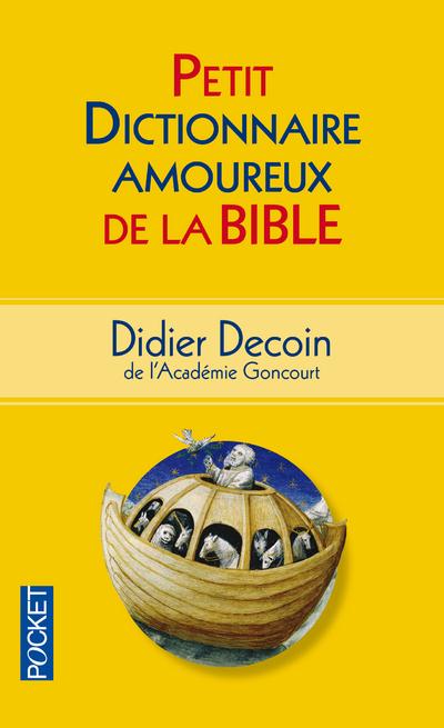 Petit dictionnaire amoureux de la bible