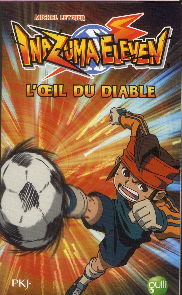 Inazuma Eleven - Roman - Tome 2