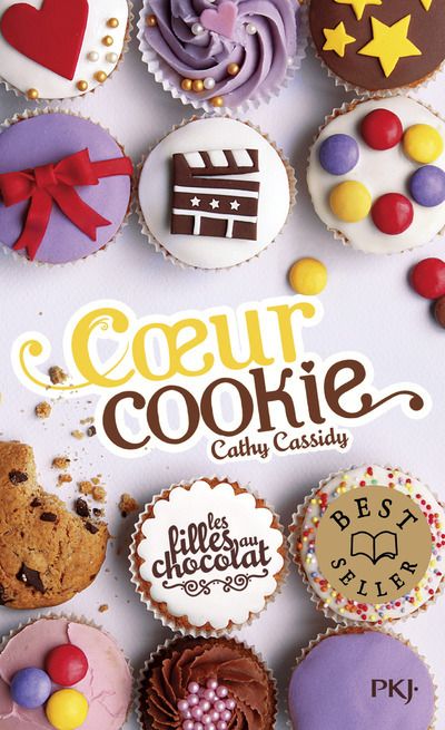 Les filles au chocolat - tome 6 coeur cookie - vol06