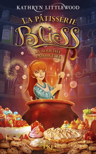 La patessirie bliss - tome 4 la bouchee ensorcellee - vol04