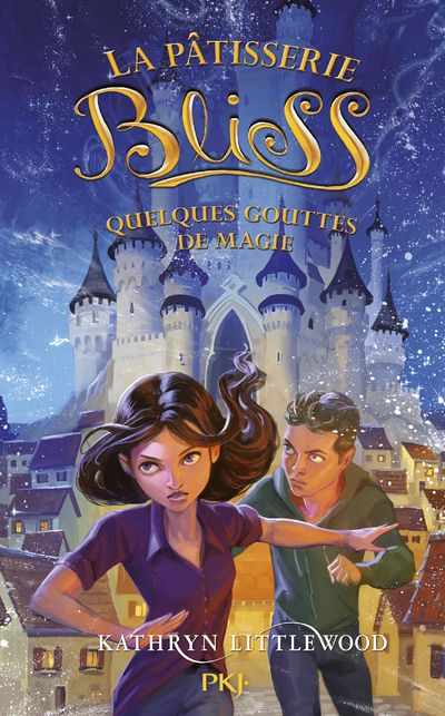 La patisserie de bliss - tome 5 quelques gouttes de magie - vol05