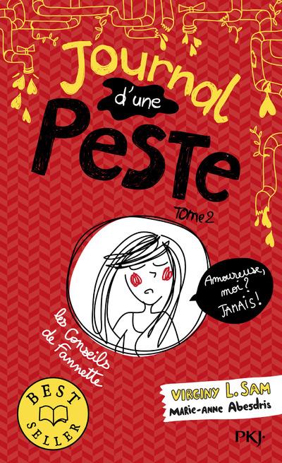 JOURNAL D'UNE PESTE - TOME 2 AMOUREUE, MOIS ? JAMAIS ! - VOLUME 02