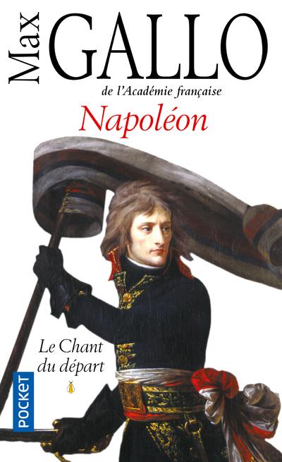 NAPOLEON - TOME 1 LE CHANT DU DEPART - VOL01