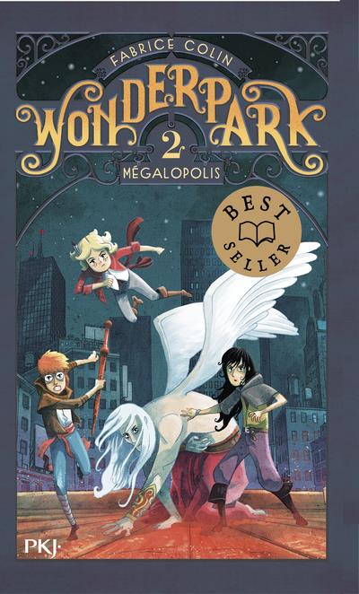 Wonderpark - tome 2 megalopolis - vol02