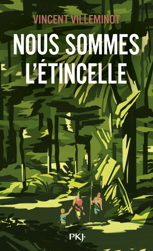 Nous sommes l'etincelle