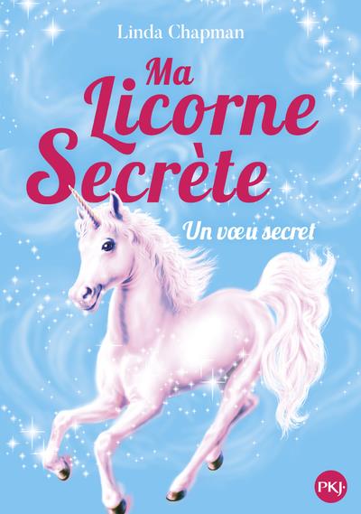 MA LICORNE SECRETE - TOME 7 VOEU D'HIVER - VOL07